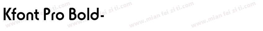 Kfont Pro Bold字体转换